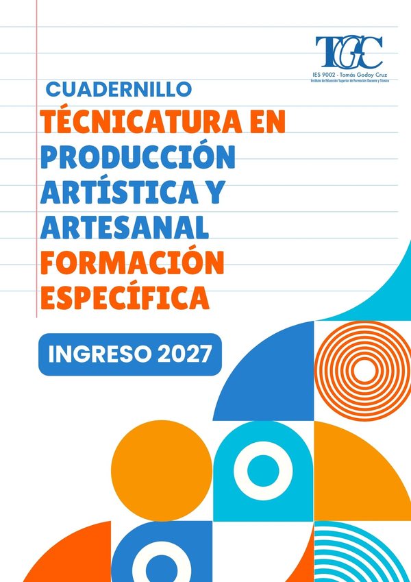 Portada del cuadernillo Tecnicatura en Producción Artística y Artesanal